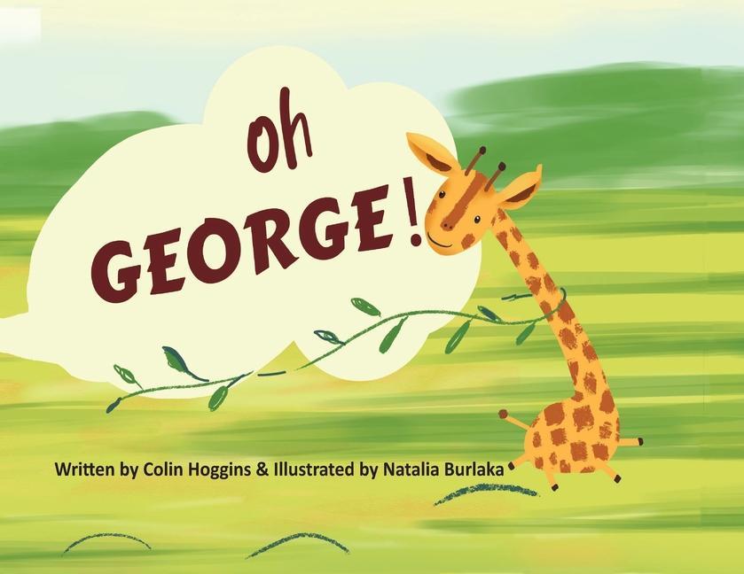 Knjiga Oh George! Colin Hoggins