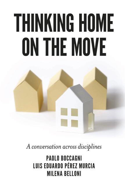 Knjiga Thinking Home on the Move Luis Murcia