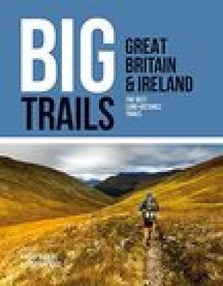 Kniha Big Trails: Great Britain & Ireland 