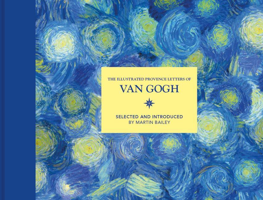Book Illustrated Provence Letters of Van Gogh MARTIN BAILEY