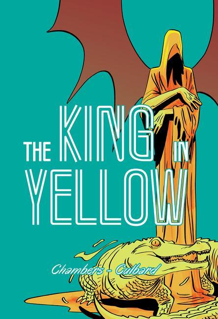 Kniha King in Yellow I. N. J. Culbard