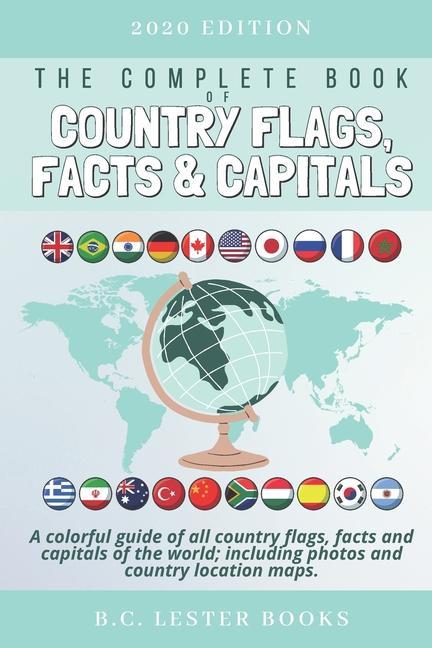 Kniha Complete Book of Country Flags, Facts and Capitals 