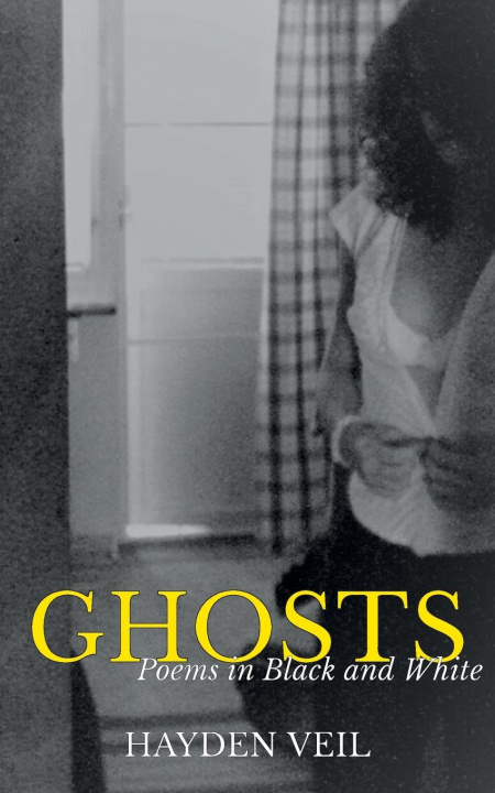 Knjiga Ghosts Hayden Veil