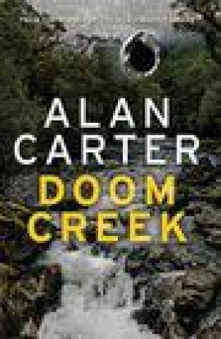 Kniha Doom Creek Alan Carter