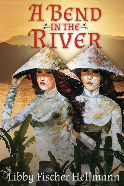Boek Bend in the River Libby Fischer Hellmann