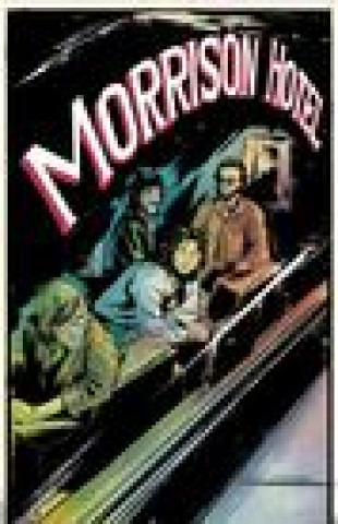 Kniha Morrison Hotel: Graphic Novel The Doors