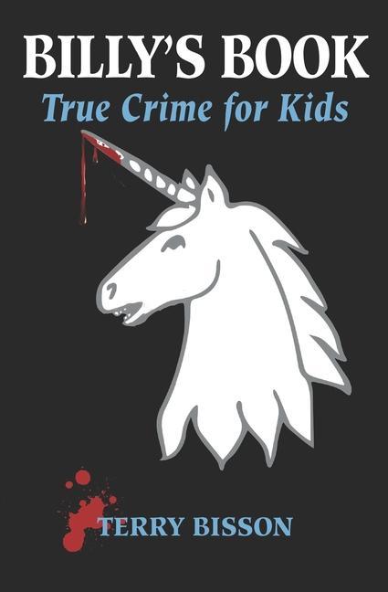 Kniha Billy's Book: True Crime for Kids 