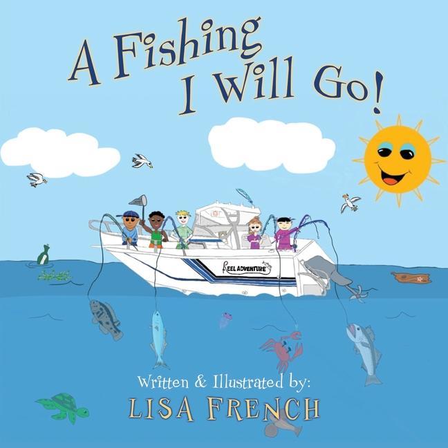 Könyv A Fishing I Will Go 