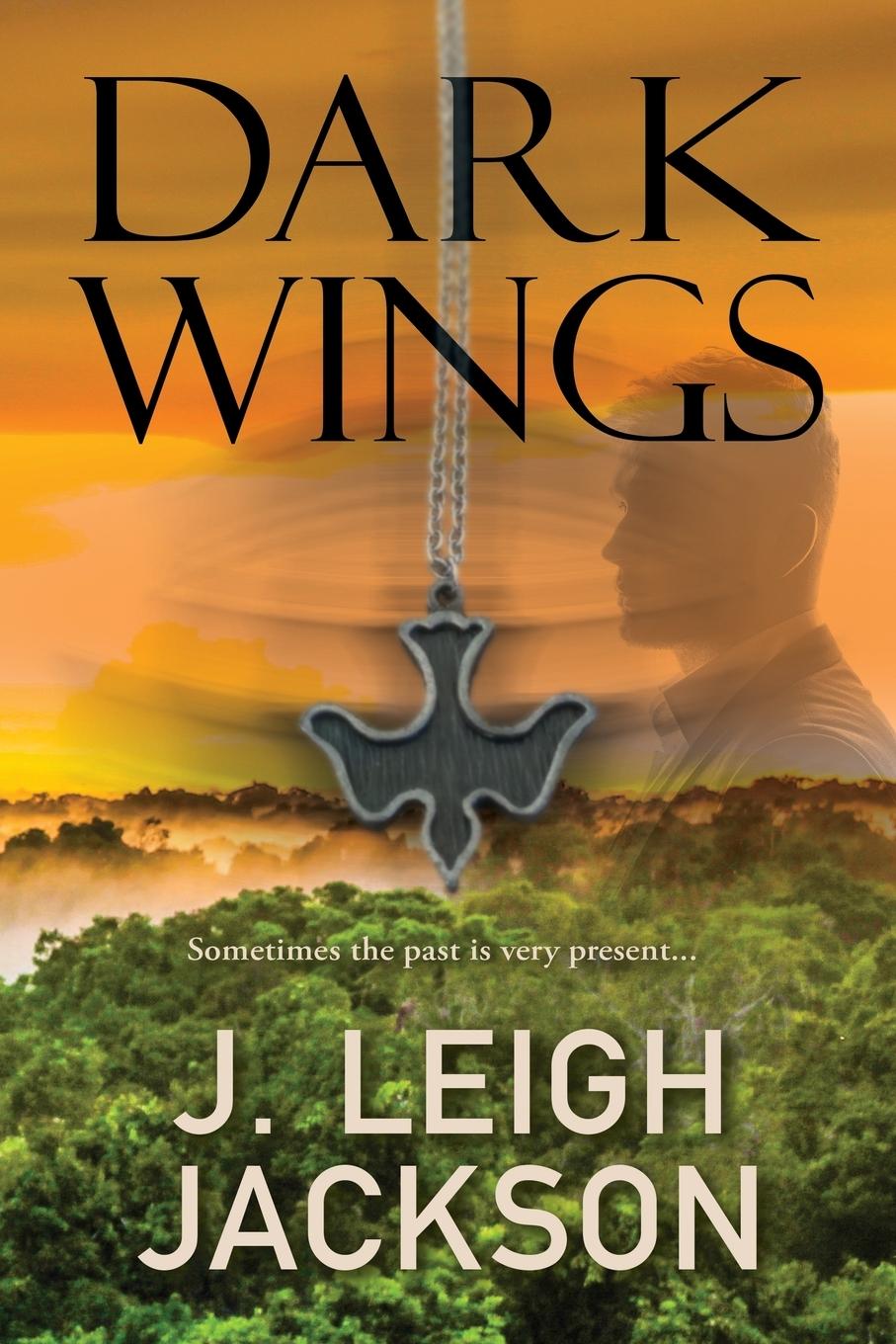 Knjiga Dark Wings Jackson J.  Leigh Jackson