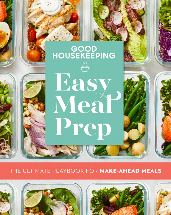Kniha Good Housekeeping Easy Meal Prep Good Housekeeping