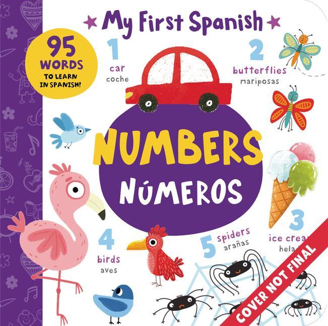 Kniha Numbers - Números: More Than 80 Words to Learn in Spanish! 