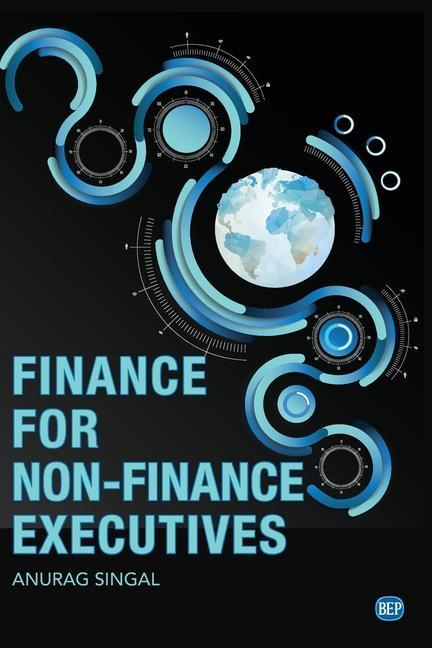 Könyv Finance for Non-Finance Executives 