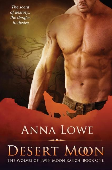 Knjiga Desert Moon Anna Lowe