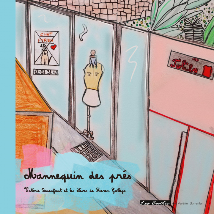 Knjiga Mannequin des prés Les él?ves de Karen Gallego