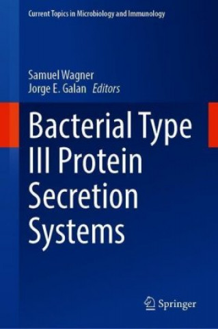 Libro Bacterial Type III Protein Secretion Systems Samuel Wagner