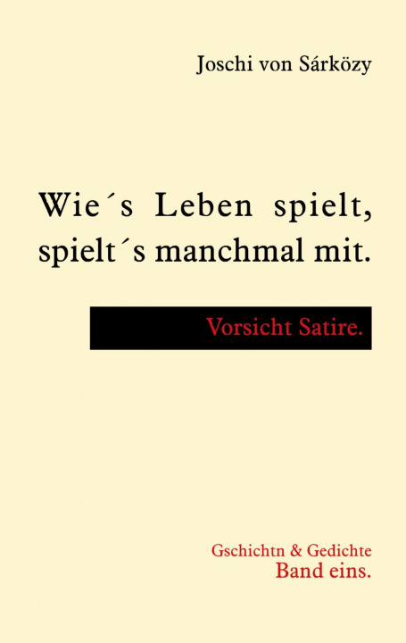 Книга Wies Leben spielt, spielts manchmal mit. 