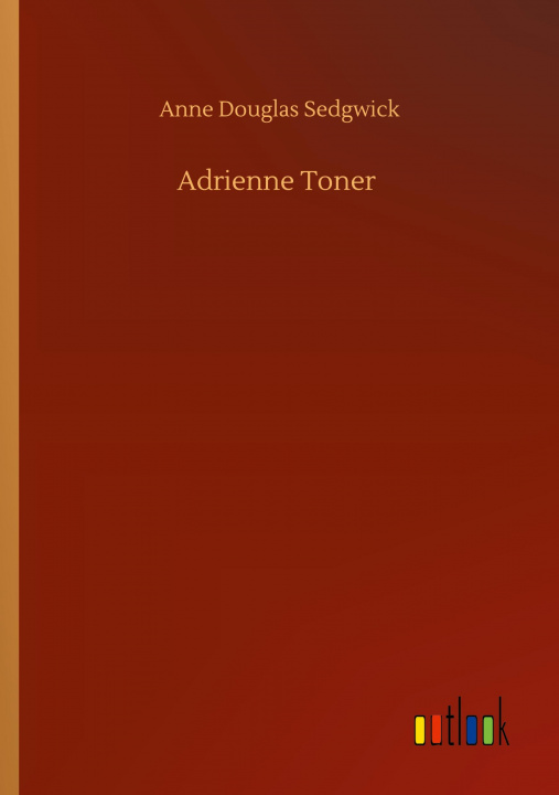 Kniha Adrienne Toner 