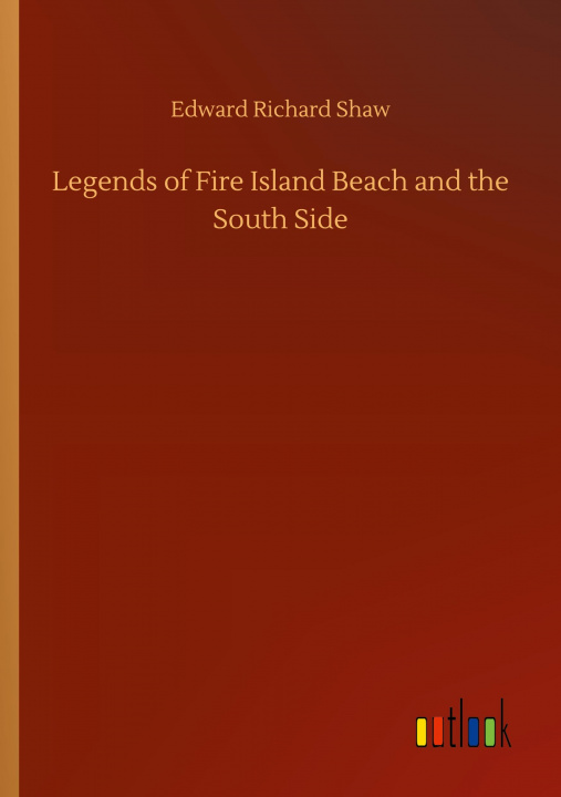 Carte Legends of Fire Island Beach and the South Side 