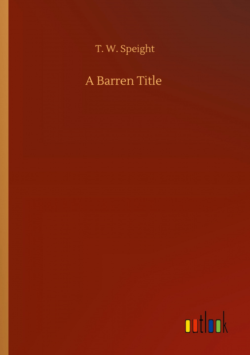 Knjiga Barren Title T. W. Speight
