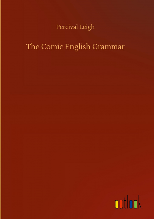 Knjiga Comic English Grammar Percival Leigh