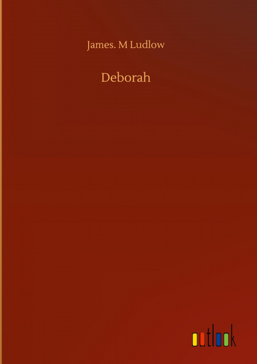 Knjiga Deborah James M. Ludlow