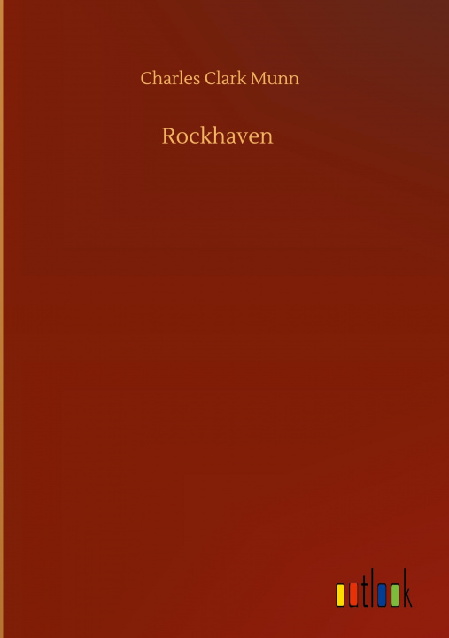 Book Rockhaven Charles Clark Munn