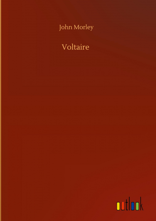 Boek Voltaire John Morley
