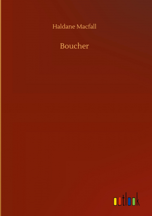 Book Boucher Haldane Macfall