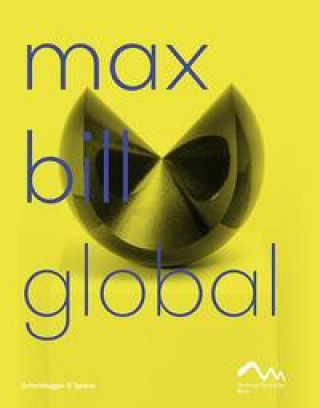 Książka Max Bill Global 