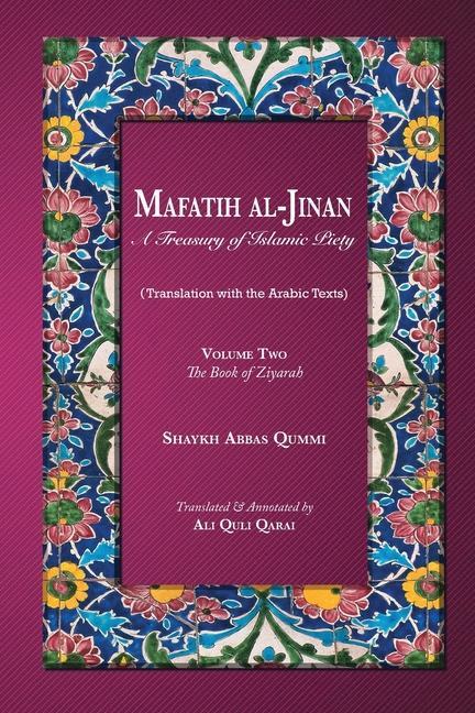 Kniha Mafatih al-Jinan Ali Quli Qarai