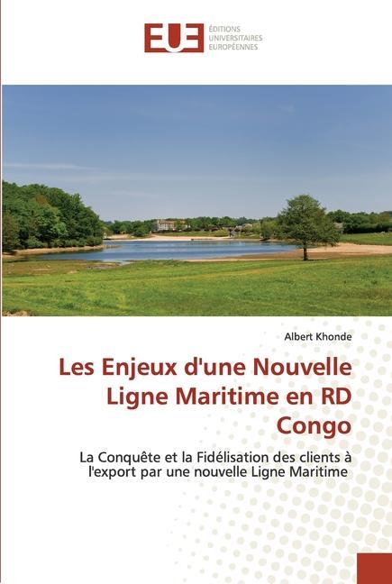 Carte Les Enjeux d'une Nouvelle Ligne Maritime en RD Congo 