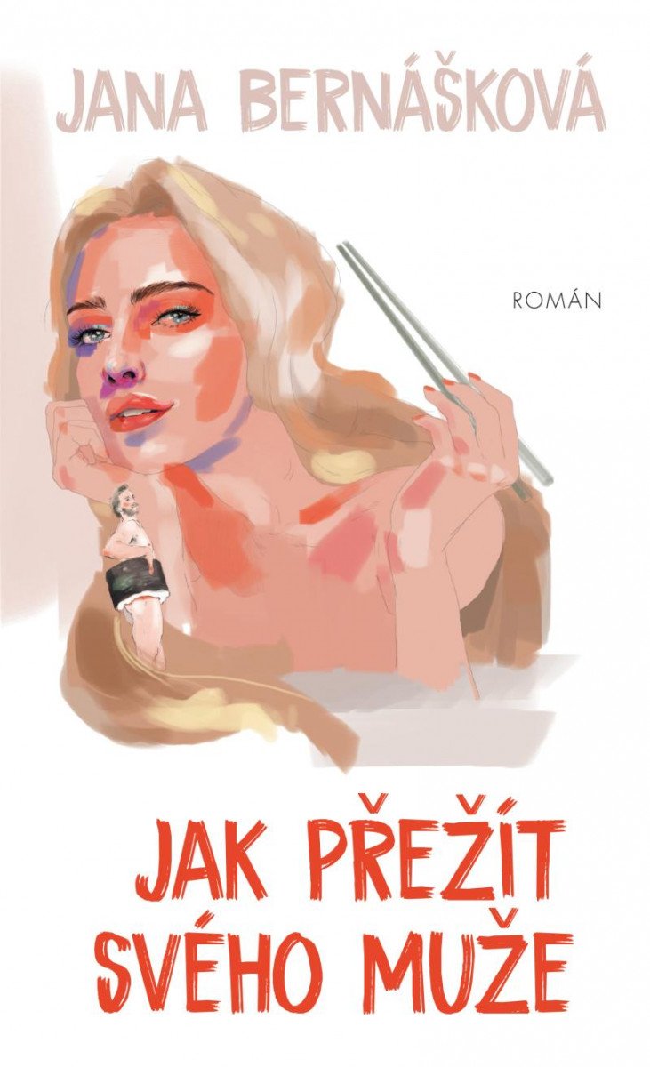 Книга Jak přežít svého muže Jana Bernášková