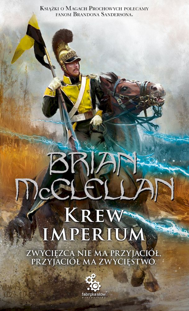 Carte Krew Imperium. Bogowie Krwi i Prochu. Tom 3 Brian Mcclellan