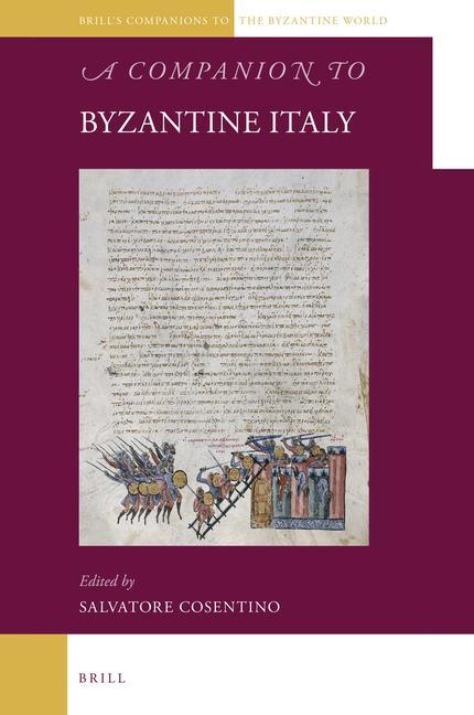 Buch A Companion to Byzantine Italy 