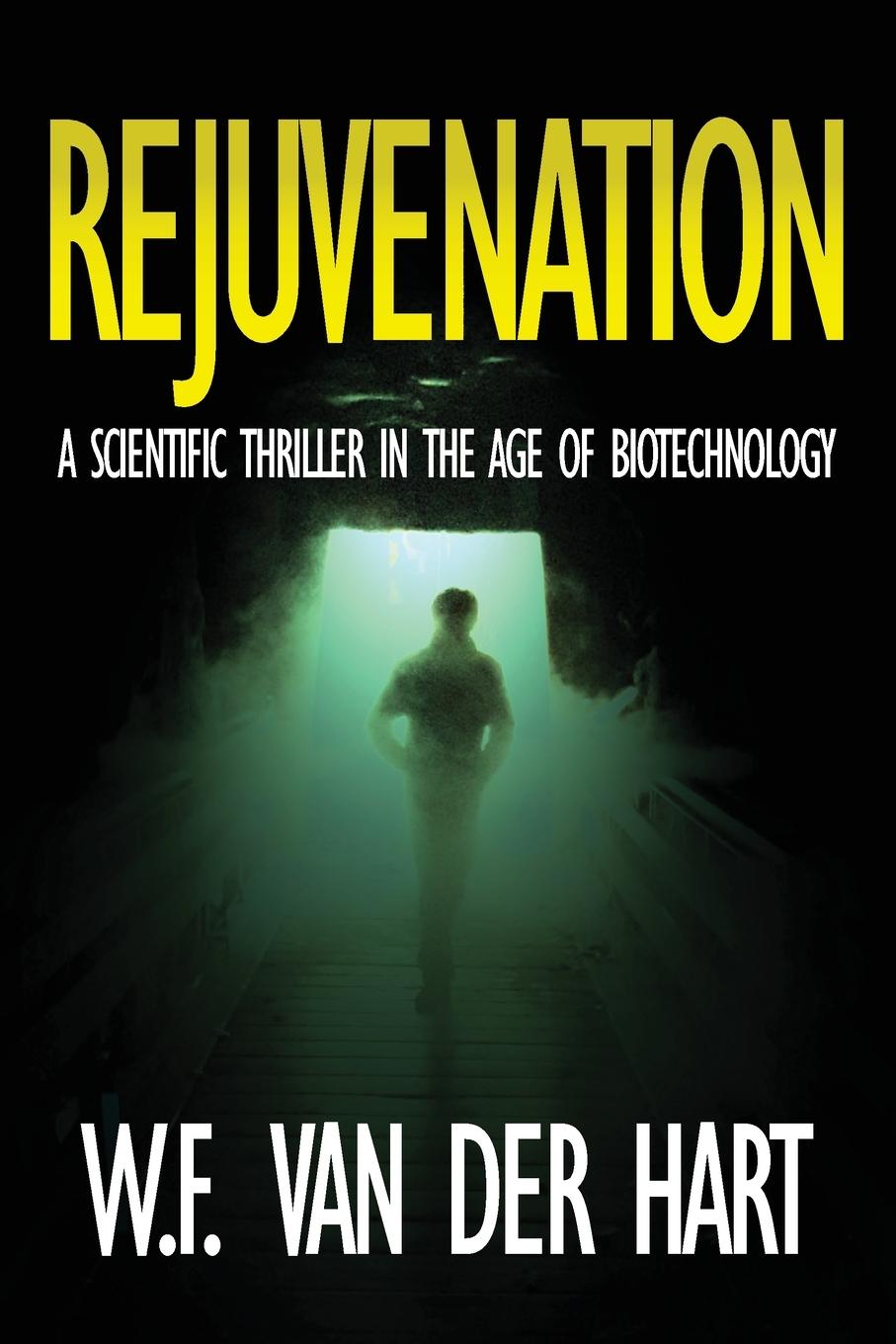 Buch Rejuvenation W. F. Van Der Hart