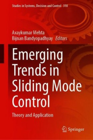 Kniha Emerging Trends in Sliding Mode Control Bijnan Bandyopadhyay