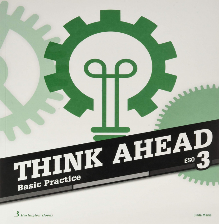 Kniha THINK AHEAD 3 ESO BASIC PRACTICE BURLINGTON
