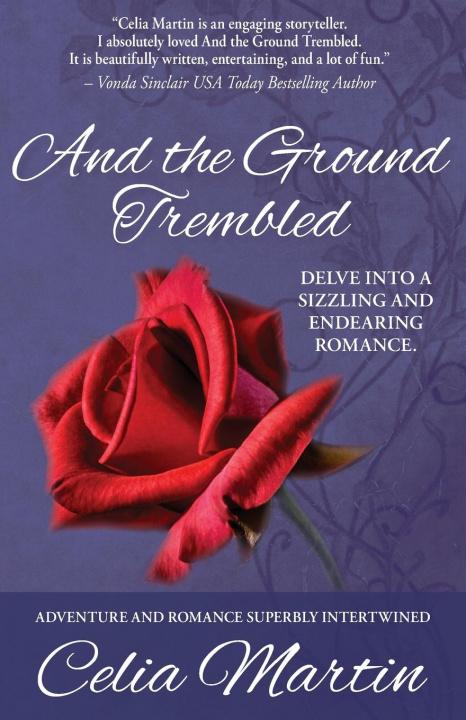 Knjiga And the Ground Trembled Celia Martin