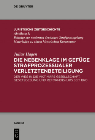 Libro Die Nebenklage Im Gefuge Strafprozessualer Verletztenbeteiligung Julius Hagen