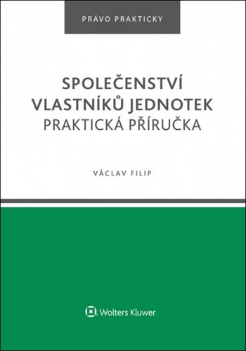 Könyv Společenství vlastníků jednotek Václav Filip