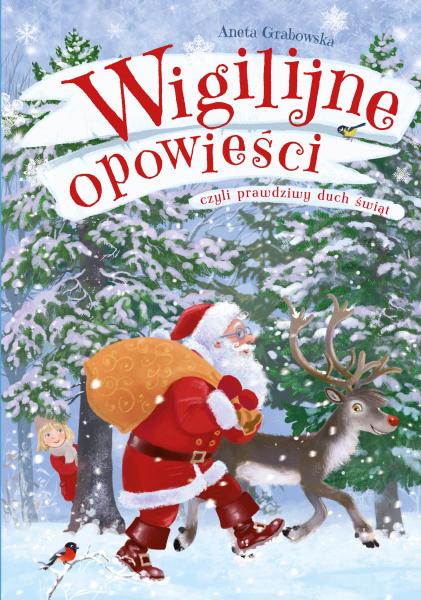 Libro Wigilijne opowieści czyli prawdziwy duch świąt Grabowska Aneta