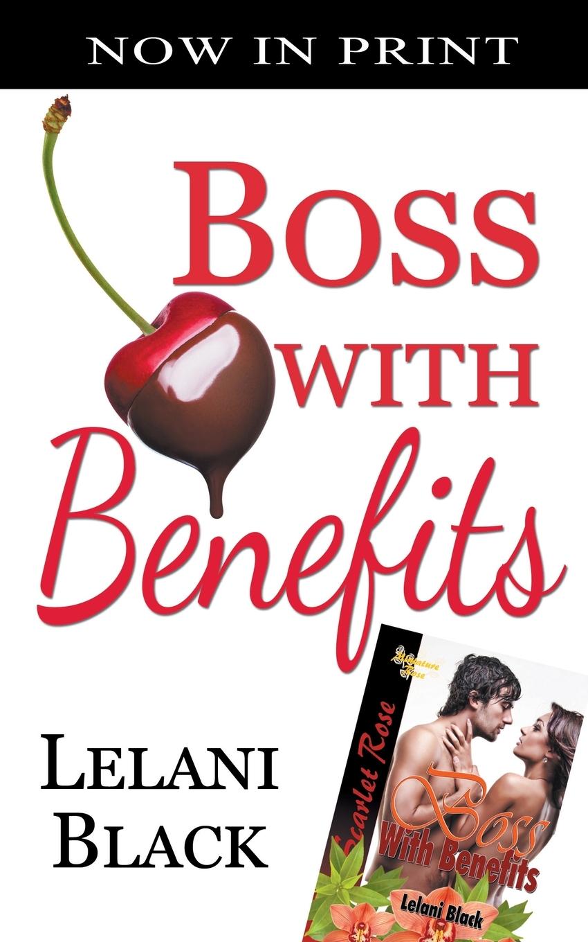 Book Boss With Benefits Lelani Black