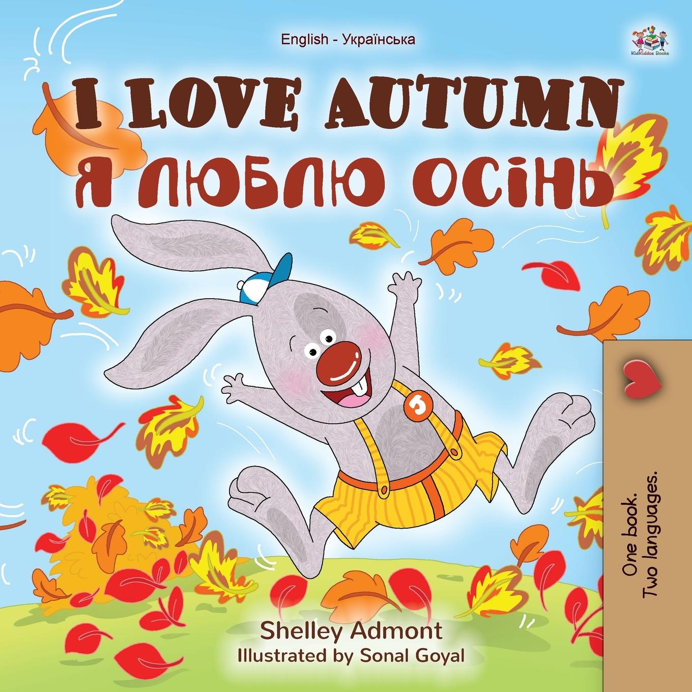Könyv I Love Autumn (English Ukrainian Bilingual Book for Kids) Kidkiddos Books