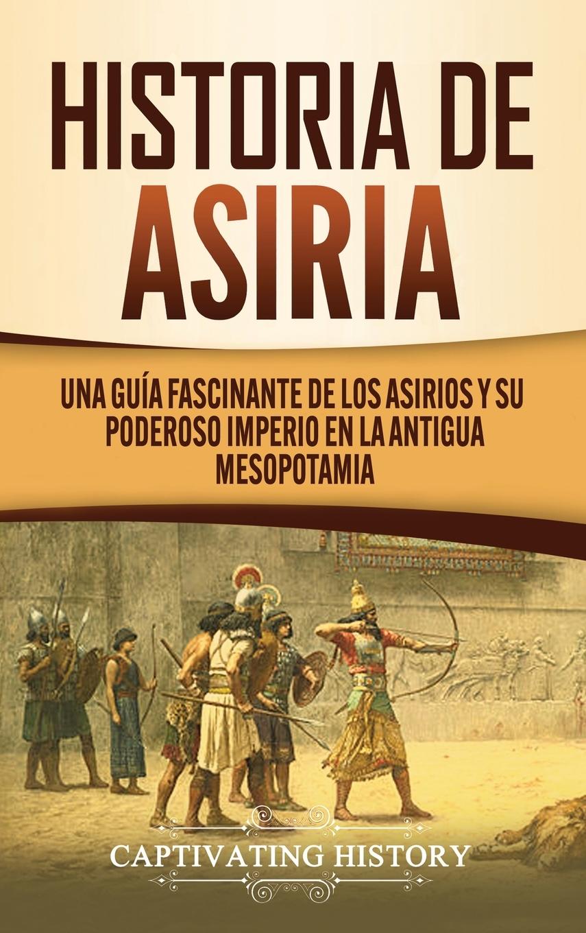 Könyv Historia de Asiria 