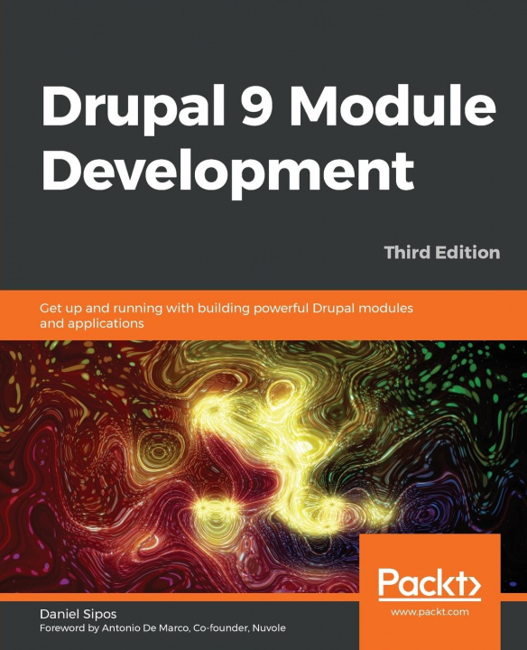 Kniha Drupal 9 Module Development 