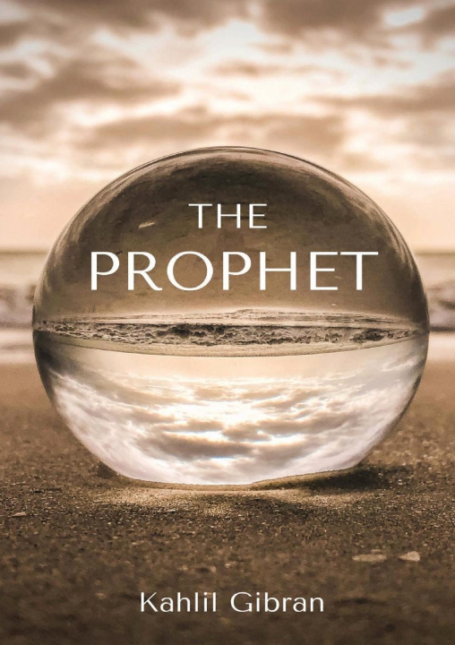 Knjiga The Prophet Kahlil Gibran