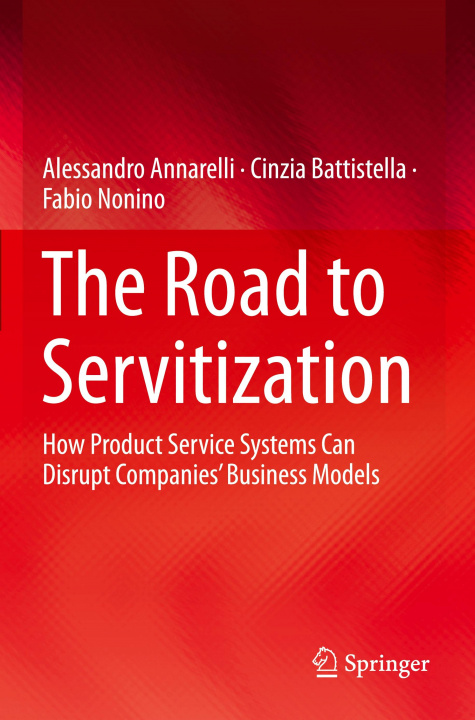 Knjiga Road to Servitization Cinzia Battistella