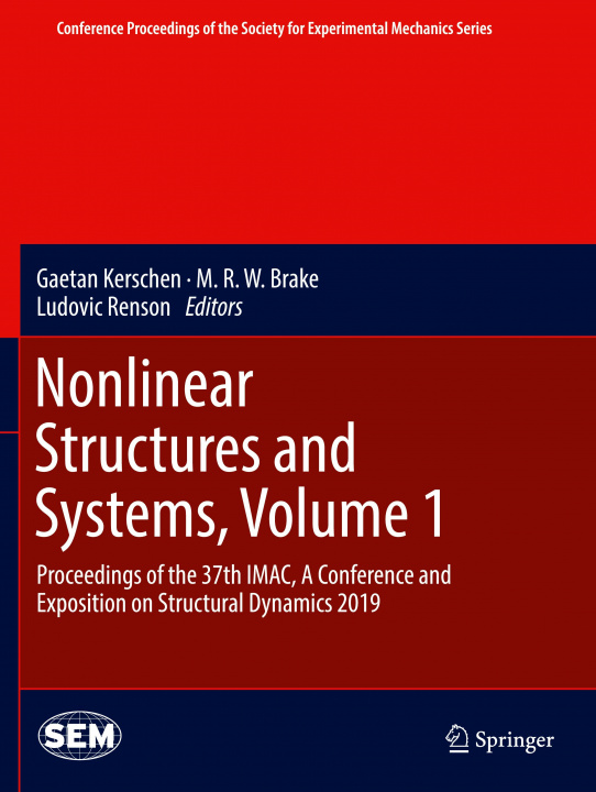 Książka Nonlinear Structures and Systems, Volume 1 Gaetan Kerschen