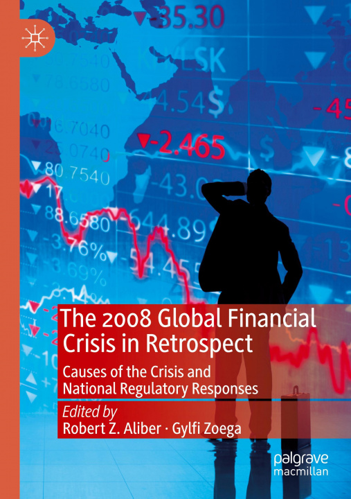 Książka 2008 Global Financial Crisis in Retrospect Gylfi Zoega