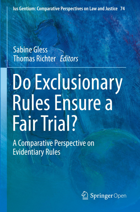 Kniha Do Exclusionary Rules Ensure a Fair Trial? Thomas Richter